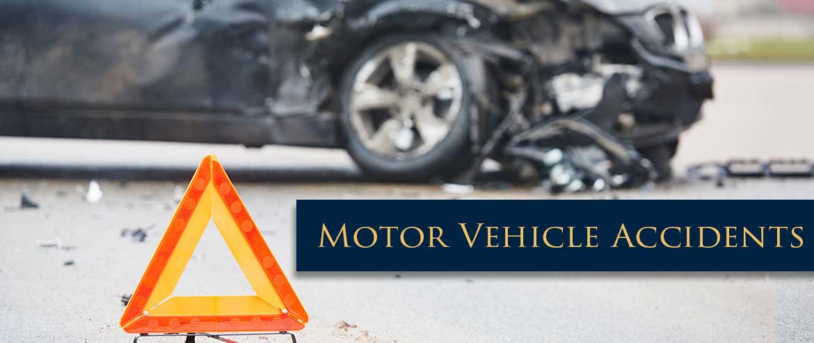 AUTOMOBILE, TRUCK & MOTORCYCLE ACCIDENTS